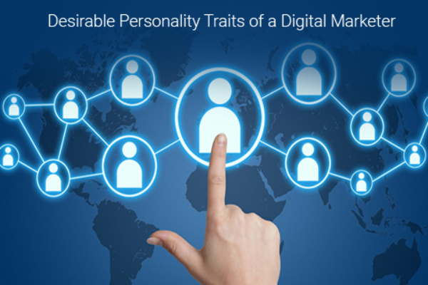 Desirable Personality Traits of a Digital Marketer-Online biz solution