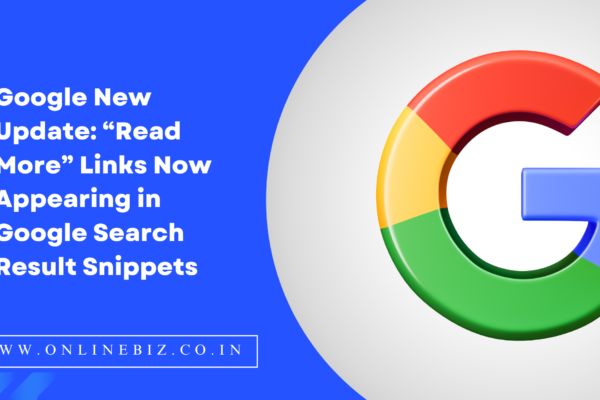 Google New Update “Read More” Links Now Appearing in Google Search Result Snippets