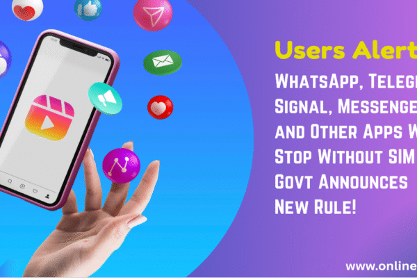Users Alert! WhatsApp, Telegram, Signal, Messenger and Other Apps Will Stop Without SIM